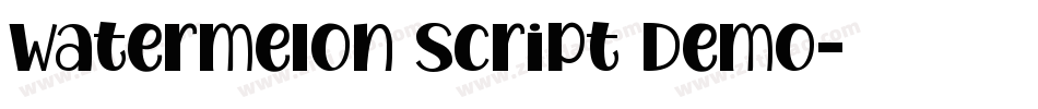 Watermelon Script Demo字体转换